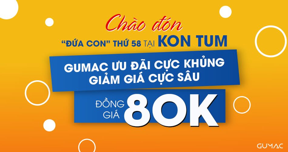 Gumac Kon Tum