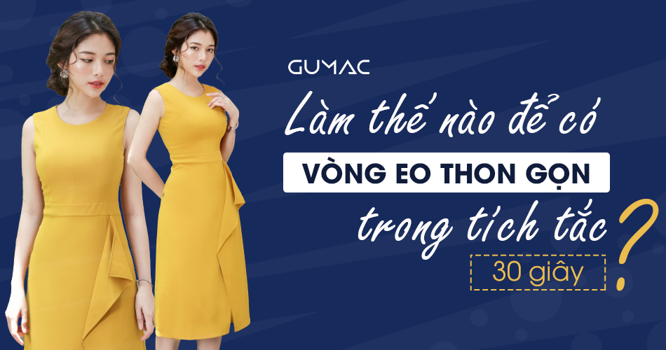 BẬT MÍ cách để có ngay vòng eo thon gọn trong tích tắc 30 giây