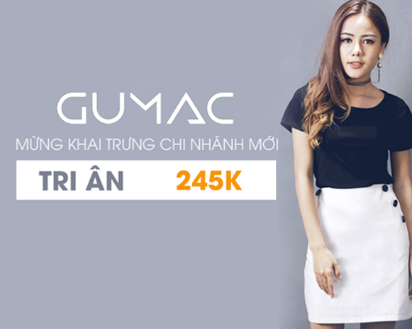 Gumac khai trương chi nhánh mới 